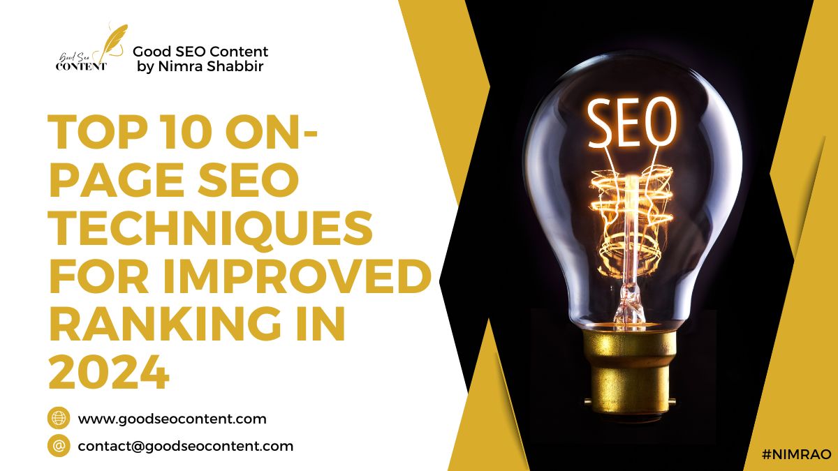 Top 10 On-Page SEO Techniques for Improved Ranking in 2024 in a Nutshell